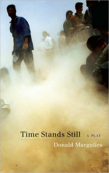 Time Stands Still - Donald Margulies - Livros - Theatre Communications Group Inc.,U.S. - 9781559363655 - 15 de abril de 2010