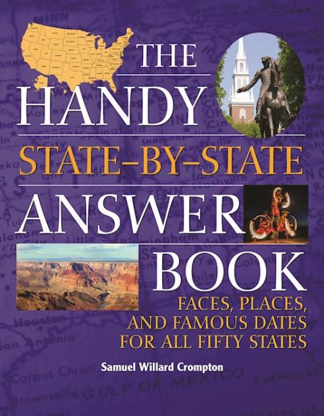 The Handy State-by-state Answer Book - Samuel Willard Crompton - Books - Visible Ink Press - 9781578595655 - August 25, 2016