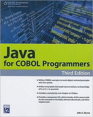 Java for COBOL Programmers - John Byrne - Bücher - Cengage Learning, Inc - 9781584505655 - 1. April 2008