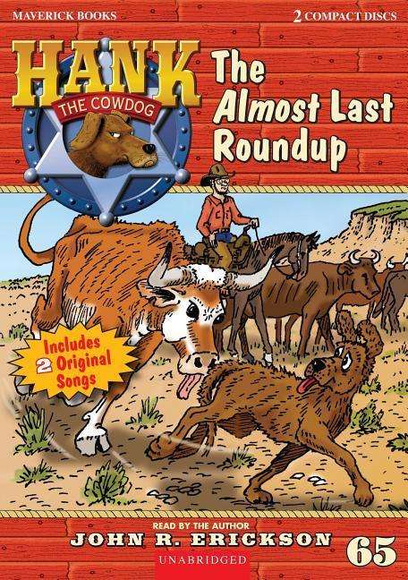 Cover for John R Erickson · The Almost Last Roundup (CD) (2015)