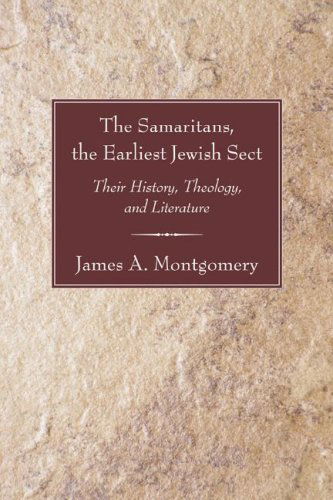 Cover for James A. Montgomery · The Samaritans, the Earliest Jewish Sect: Their History, Theology and Literature (Paperback Book) (2006)