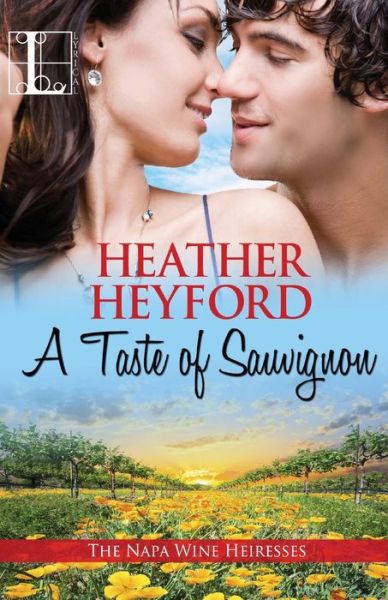 Cover for Heather Heyford · A Taste of Sauvignon (Paperback Book) (2015)