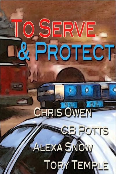 Cover for Chris Owen · To Serve and Protect (Paperback Book) (2007)