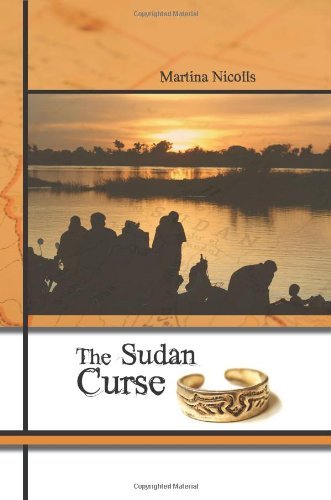 Cover for Martina Nicolls · The Sudan Curse (Inbunden Bok) (2009)