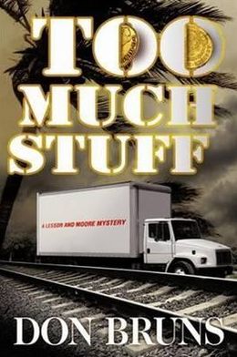 Cover for Don Bruns · Too Much Stuff: A Novel - The Stuff Series (Paperback Book) (2012)