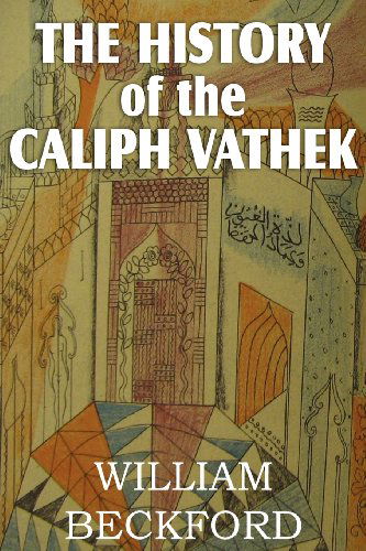 Cover for Beckford, William, Jr · The History of Caliph Vathek (Paperback Book) (2011)