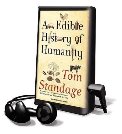 Cover for Tom Standage · An Edible History of Humanity (N/A) (2009)