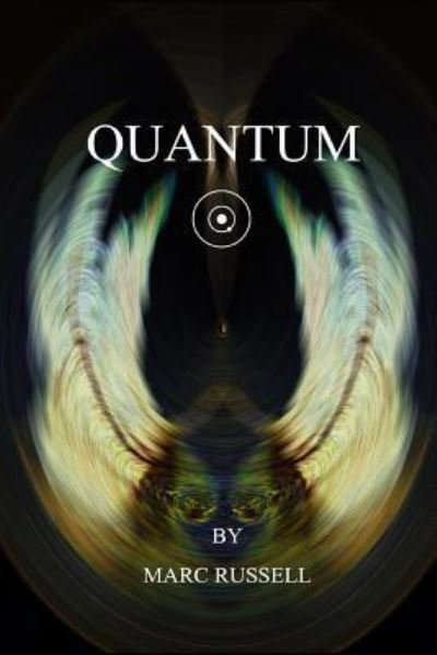 Cover for Marc Russell · Quantum (Paperback Book) (2018)