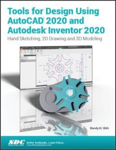 Cover for Randy H. Shih · Tools for Design Using AutoCAD 2020 and Autodesk Inventor 2020 (Paperback Book) (2019)