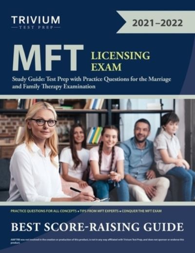 MFT Licensing Exam Study Guide - Trivium - Böcker - Trivium Test Prep - 9781635308655 - 2 november 2020