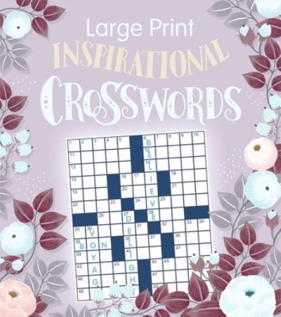 Cover for Editors of Thunder Bay Press · Large Print Inspirational Crossword (Book) (2020)