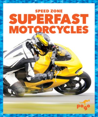 Cover for Leahy · Superfast Motorcycles (Book) (2021)