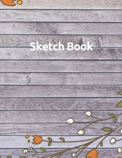 Sketch Book - Ball - Books - Independently Published - 9781656594655 - January 6, 2020