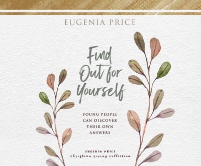 Cover for Eugenia Price · Find Out for Yourself (CD) (2021)