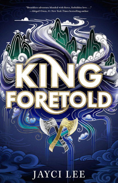 Cover for Jayci Lee · King Foretold - Realm of Four Kingdoms (Hardcover Book) (2025)