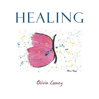 Cover for Olivia Cooney · Healing (Book) (2022)