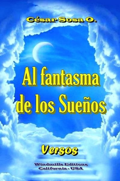 Cover for Windmills Editions · Al Fantasma de los Suenos - Wie (Paperback Book) (2020)