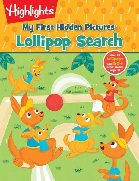 Cover for Highlights Press · Lollipop Search - HL My First Hidden Pictures (Paperback Book) (2018)
