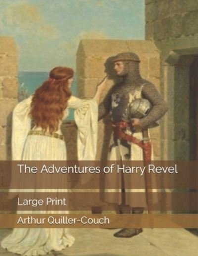 Cover for Arthur Quiller-couch · The Adventures of Harry Revel (Paperback Book) (2019)