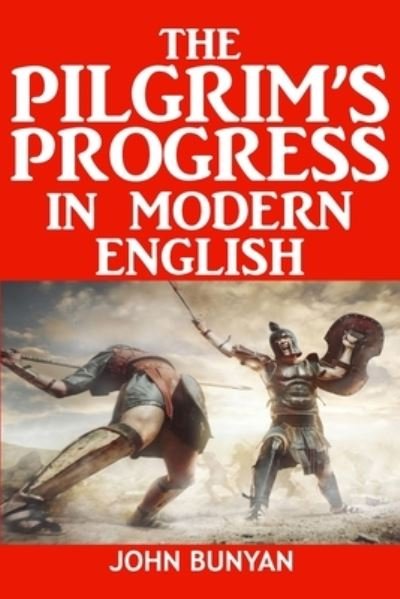 Cover for John Bunyan · The Modern English Edition of Pilgrim's Progress (Pocketbok) (2019)