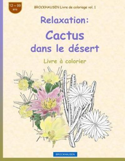 Cover for Dortje Golldack · Brockhausen Livre de Coloriage Vol. 1 - Relaxation (Paperback Book) (2018)