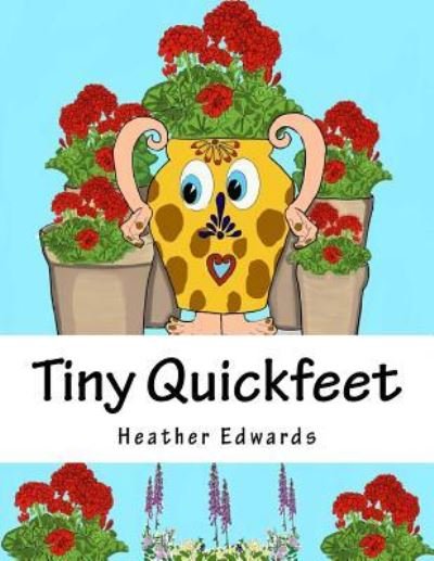Cover for Heather Edwards · Tiny Quickfeet (Pocketbok) (2018)
