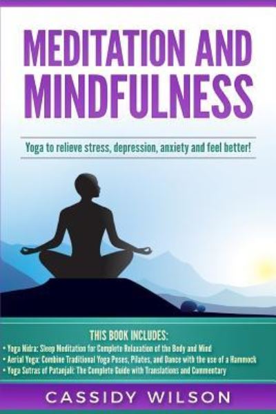 Cover for Cassidy Wilson · Meditation and Mindfulness (Paperback Book) (2018)