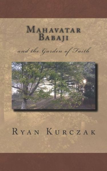 Cover for W Ryan Kurczak · Mahavatar Babaji (Paperback Book) (2018)