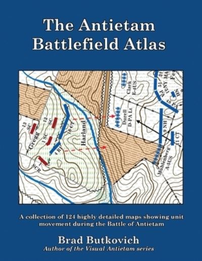 Cover for Brad Butkovich · Antietam Battlefield Atlas (Book) (2023)