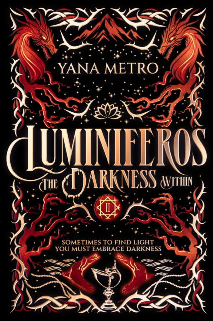 Cover for Luminiferos: The Darkness Within - Luminiferos (Paperback Book) (2024)