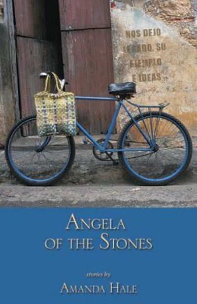 Cover for Amanda Hale · Angela of the Stones (Paperback Book) (2018)