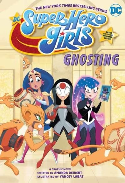 Cover for Amanda Deibert · DC Super Hero Girls: Ghosting (Paperback Book) (2021)