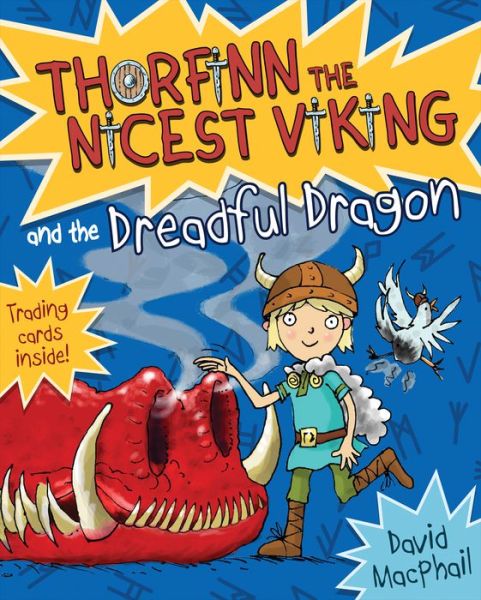 Thorfinn and the Dreadful Dragon - Young Kelpies - David MacPhail - Books - Floris Books - 9781782505655 - April 18, 2019