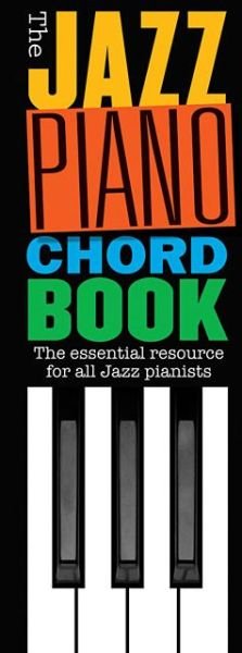 Cover for Hal Leonard Publishing Corporation · The Jazz Piano Chord Book (Paperback Book) (2015)