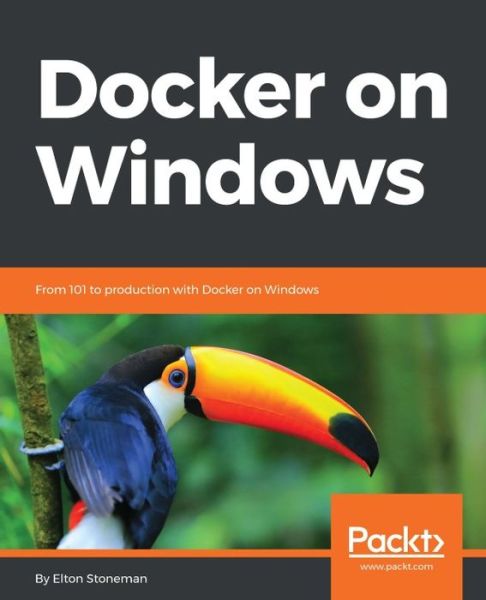 Cover for Elton Stoneman · Docker on Windows (Paperback Book) (2017)