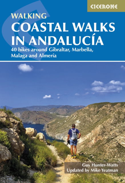 Cover for Guy Hunter-Watts · Coastal Walks in Andalucia: The best hiking trails close to AndalucA­a's Mediterranean and Atlantic Coastlines (Paperback Book) [2 Revised edition] (2025)