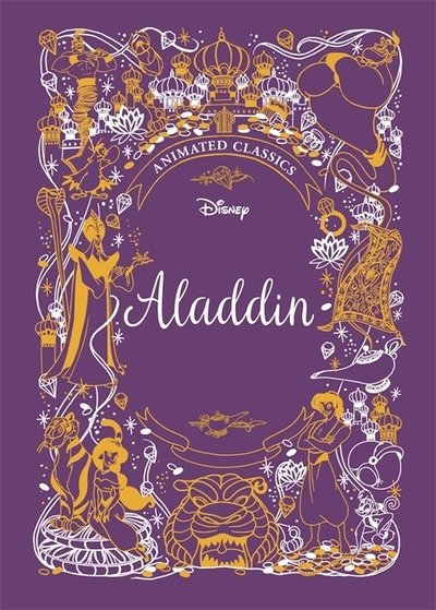 Cover for Lily Murray · Aladdin (Disney Animated Classics): A deluxe gift book of the classic film - collect them all! - Shockwave (Hardcover bog) (2019)