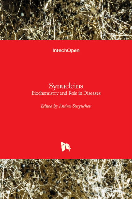 Cover for Synucleins: Biochemistry and Role in Diseases (Innbunden bok) (2020)