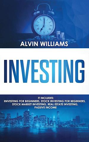 Cover for Alvin Williams · Investing (Hardcover Book) (2021)