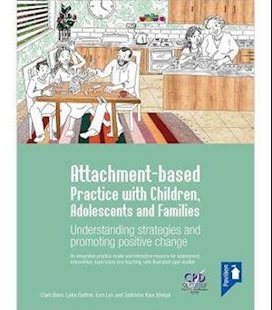 Cover for Clark Baim · Attachment-based Practice with Children, Adolescents and Families: Understanding Strategies and Promoting Positive Change (Spiral Book) (2022)