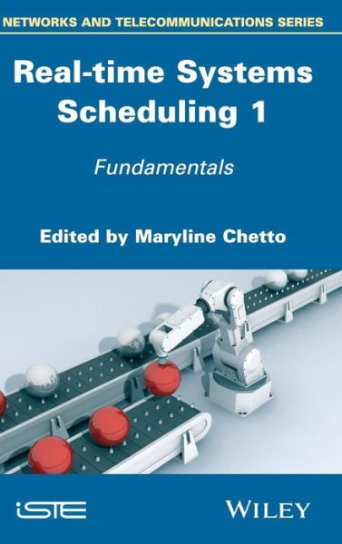 Cover for Chetto · Real-time Systems Scheduling 1: Fundamentals (Hardcover Book) (2014)