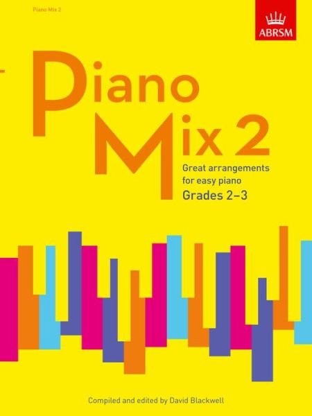 Cover for David Blackwell · Piano Mix 2: Great arrangements for easy piano (Sheet music) (2015)