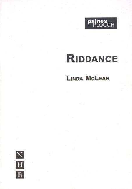 Cover for Linda McLean · Riddance - NHB Modern Plays (Pocketbok) (1999)