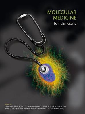 Molecular Medicine for Clinicians - Patrick Arbuthnot - Bøger - Wits University Press - 9781868144655 - 2008