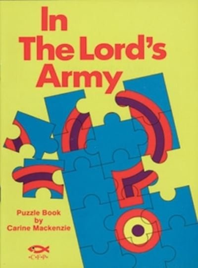 Cover for Carine Mackenzie · In The Lord's Army (Paperback Book) [2Rev Ed edition] (2001)