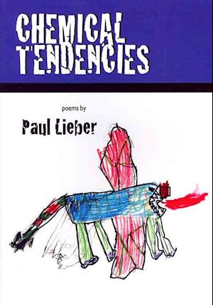 Cover for Paul Lieber · Chemical Tendencies (Paperback Book) (2011)