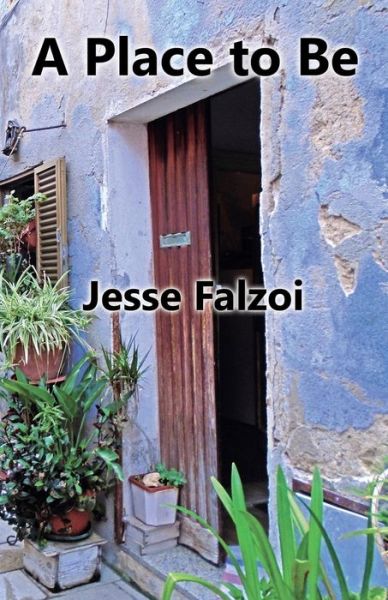 Cover for Jesse Falzoi · A Place to Be (Paperback Book) (2019)