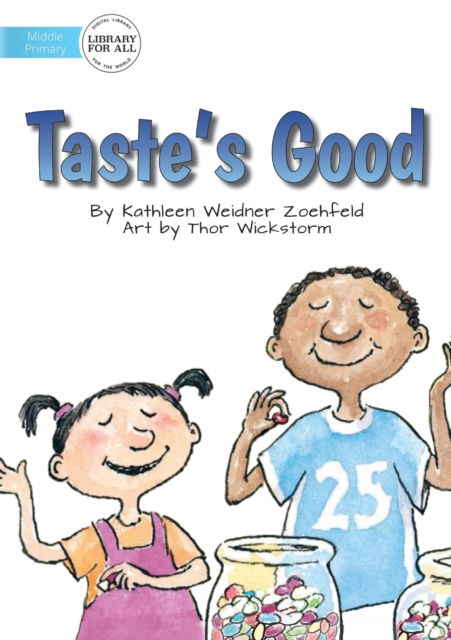 Cover for Kathleen Weidner Zoehfeld · Taste's Good (Paperback Book) (2019)