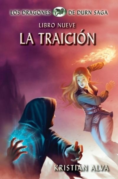 Cover for Kristian Alva · La Traicion (Paperback Book) (2021)