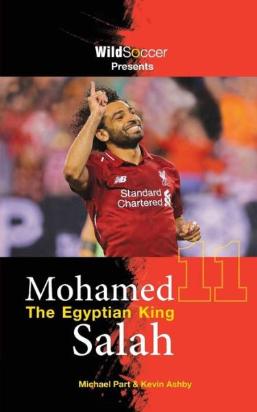 Cover for Michael Part · Mohamed Salah The Egyptian King (Paperback Book) (2019)